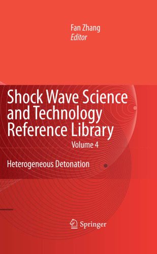 خرید و دانلود نسخه کامل کتاب Shock Wave Science and Technology Reference Library, Vol.4: Heterogeneous Detonation_68bd7ffe373b6.jpeg خرید و دانلود نسخه کامل کتاب Shock Wave Science and Technology Reference Library, Vol.4: Heterogeneous Detonation