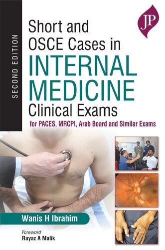 خرید و دانلود نسخه کامل کتاب Short and OSCE Cases In Internal Medicine: Clinical Exams For PACES, MRCPI, Arab Board And Similar Exams_68b9deae91a56.jpeg خرید و دانلود نسخه کامل کتاب Short and OSCE Cases In Internal Medicine: Clinical Exams For PACES, MRCPI, Arab Board And Similar Exams