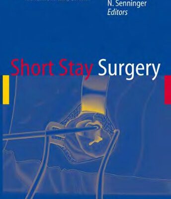 خرید و دانلود نسخه کامل کتاب Short Stay Surgery