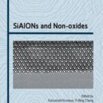 خرید و دانلود نسخه کامل کتاب SiAlONs and Non-oxides