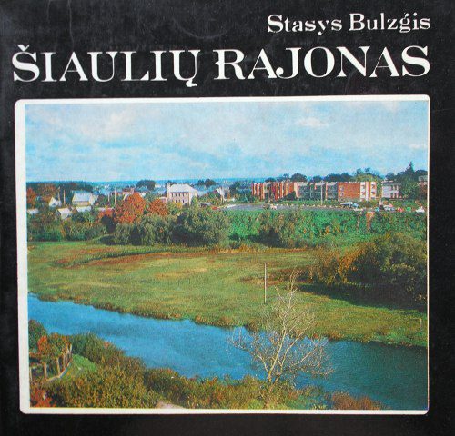 خرید و دانلود نسخه کامل کتاب Šiaulių rajonas_68c111ed8a984.jpeg خرید و دانلود نسخه کامل کتاب Šiaulių rajonas