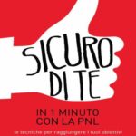 خرید و دانلود نسخه کامل کتاب Sicuro di te in 1 minuto con la PNL