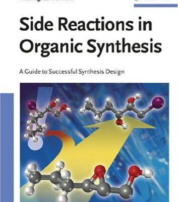 خرید و دانلود نسخه کامل کتاب Side Reactions in Organic Synthesis