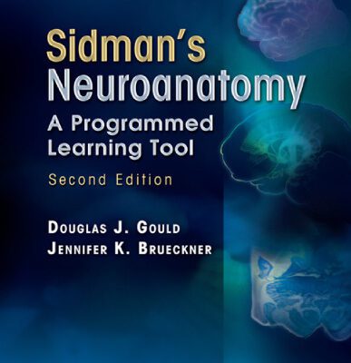 خرید و دانلود نسخه کامل کتاب Sidman’s Neuroanatomy: A Programmed Learning Tool