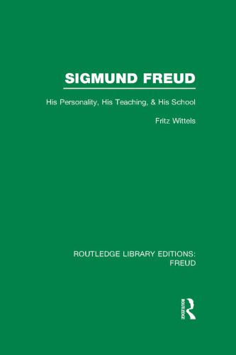 خرید و دانلود نسخه کامل کتاب Sigmund Freud: His Personality, his Teaching and his School_68ce533c5e5c8.jpeg خرید و دانلود نسخه کامل کتاب Sigmund Freud: His Personality, his Teaching and his School