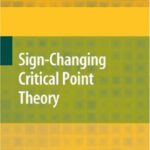 خرید و دانلود نسخه کامل کتاب Sign-changing critical point theory