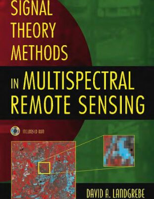 خرید و دانلود نسخه کامل کتاب Signal theory methods in multispectral remote sensing