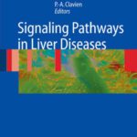 خرید و دانلود نسخه کامل کتاب Signaling Pathways in Liver Diseases 1st ed