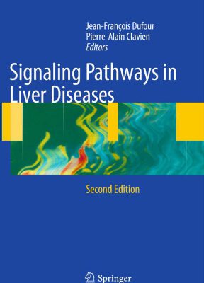خرید و دانلود نسخه کامل کتاب Signaling Pathways in Liver Diseases
