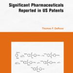 خرید و دانلود نسخه کامل کتاب Significant Pharmaceuticals  Reported in US Patents