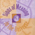 خرید و دانلود نسخه کامل کتاب Signs of Meaning in the Universe (Advances in Semiotics)