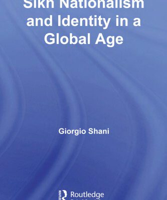 خرید و دانلود نسخه کامل کتاب Sikh Nationalism and Identity in a Global Age