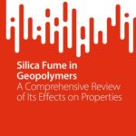 خرید و دانلود نسخه کامل کتاب Silica Fume in Geopolymers: A Comprehensive Review of Its Effects on Properties