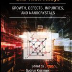 خرید و دانلود نسخه کامل کتاب Silicon, Germanium, and Their Alloys: Growth, Defects, Impurities, and Nanocrystals