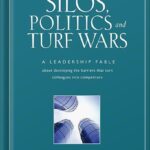 خرید و دانلود نسخه کامل کتاب Silos, Politics and Turf Wars: A Leadership Fable About Destroying the Barriers That Turn Colleagues Into Competitors (J-B Lencioni Series) by Patrick M. Lencioni