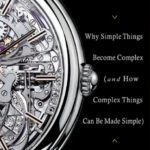 خرید و دانلود نسخه کامل کتاب Simplexity: Why Simple Things Become Complex (and How Complex Things Can Be Made Simple)