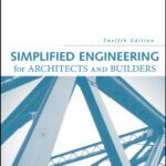 خرید و دانلود نسخه کامل کتاب Simplified engineering for architects and builders