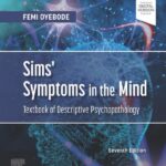 خرید و دانلود نسخه کامل کتاب Sims’ Symptoms in the Mind: Textbook of Descriptive Psychopathology
