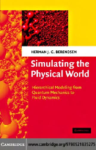 خرید و دانلود نسخه کامل کتاب Simulating the Physical World: Hierarchical Modeling from Quantum Mechanics to Fluid Dynamics_68be0ae82bc56.jpeg خرید و دانلود نسخه کامل کتاب Simulating the Physical World: Hierarchical Modeling from Quantum Mechanics to Fluid Dynamics