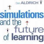 خرید و دانلود نسخه کامل کتاب Simulations and the Future of Learning: An Innovative and Perhaps Revolutionary Approach to e-Learning