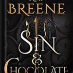 خرید و دانلود نسخه کامل کتاب Sin & Chocolate (Demigods of San Francisco Book 1) by K.F. Breene
