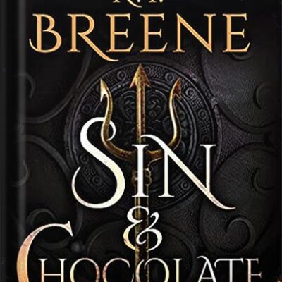 خرید و دانلود نسخه کامل کتاب Sin & Chocolate (Demigods of San Francisco Book 1) by K.F. Breene