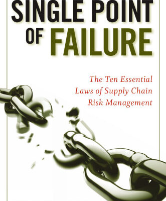 خرید و دانلود نسخه کامل کتاب Single Point of Failure: The 10 Essential Laws of Supply Chain Risk Management