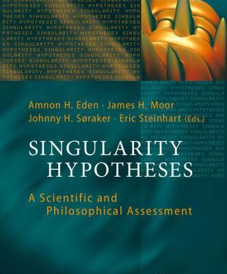 خرید و دانلود نسخه کامل کتاب Singularity Hypotheses. A Scientific and Philosophical Assessment