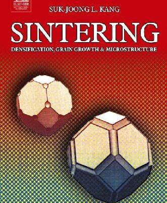 خرید و دانلود نسخه کامل کتاب Sintering: Densification, Grain Growth and Microstructure