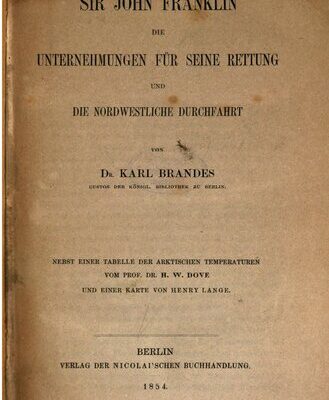 خرید و دانلود نسخه کامل کتاب Sir John Franklin : Die Unternehmungen für seine Rettung und die nordwestliche Durchfahrt