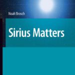 خرید و دانلود نسخه کامل کتاب Sirius Matters (Astrophysics and Space Science Library)