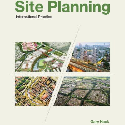 خرید و دانلود نسخه کامل کتاب Site Planning International Practice