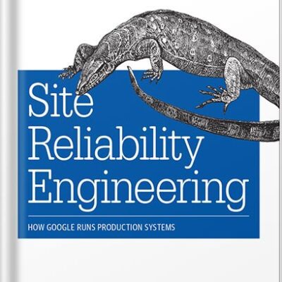 خرید و دانلود نسخه کامل کتاب Site Reliability Engineering: How Google Runs Production Systems 1st Edition, by Niall Richard Murphy