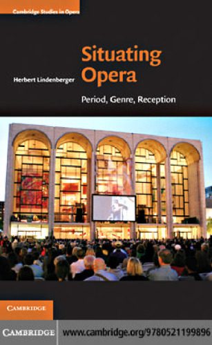 خرید و دانلود نسخه کامل کتاب Situating Opera: Period, Genre, Reception_68c7042c99bee.jpeg خرید و دانلود نسخه کامل کتاب Situating Opera: Period, Genre, Reception