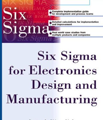 خرید و دانلود نسخه کامل کتاب Six Sigma for Electronics Design and Manufacturing (Professional Engineering)