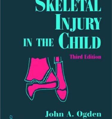 خرید و دانلود نسخه کامل کتاب Skeletal Injury in the Child