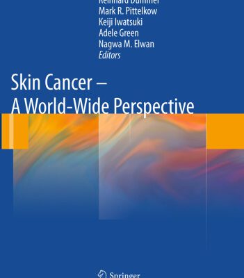 خرید و دانلود نسخه کامل کتاب Skin Cancer – A World-Wide Perspective