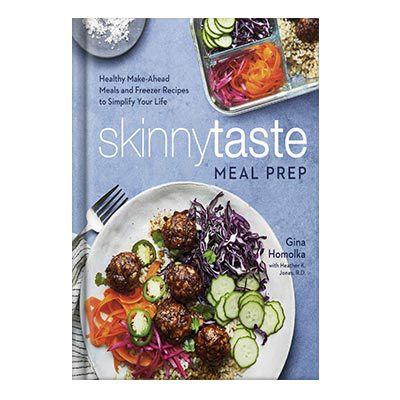 خرید و دانلود نسخه کامل کتاب Skinnytaste Meal Prep Healthy Make-Ahead Meals and Freezer Recipes to Simplify Your Life by Gina Homolka