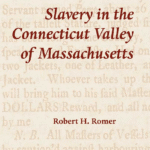 خرید و دانلود نسخه کامل کتاب Slavery in the Connecticut Valley of Massachusetts