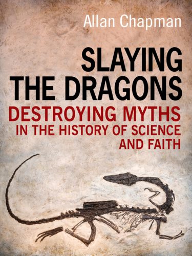 خرید و دانلود نسخه کامل کتاب Slaying the dragons. Destroying myths in the history of science and faith_68c72f4bc5646.jpeg خرید و دانلود نسخه کامل کتاب Slaying the dragons. Destroying myths in the history of science and faith