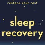 خرید و دانلود نسخه کامل کتاب Sleep Recovery: The Five Step Yoga Solution To Restore Your Rest