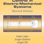 خرید و دانلود نسخه کامل کتاب Sliding Mode Control in Electro-Mechanical Systems, Second Edition (Automation and Control Engineering)