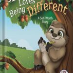 خرید و دانلود نسخه کامل کتاب Sloan the Sloth Loves Being Different: A Self-Awareness Story for Kids to Promote Self-Worth. (Punk and Friends Learn Social Skills) by Misty Black