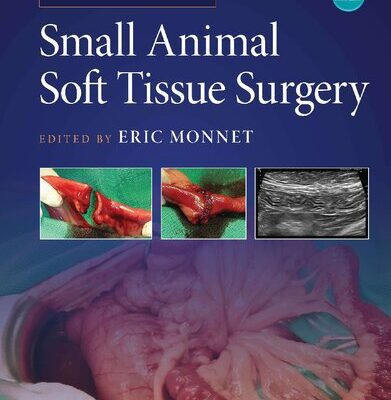 خرید و دانلود نسخه کامل کتاب Small Animal Soft Tissue Surgery