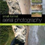 خرید و دانلود نسخه کامل کتاب Small-Format Aerial Photography: Principles, techniques and geoscience applications