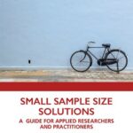 خرید و دانلود نسخه کامل کتاب Small Sample Size Solutions: A Guide for Applied Researchers and Practitioners