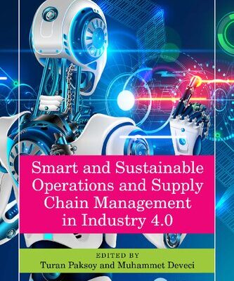 خرید و دانلود نسخه کامل کتاب Smart and Sustainable Operations and Supply Chain Management in Industry 4.0