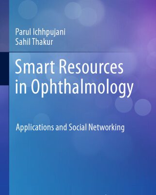 خرید و دانلود نسخه کامل کتاب Smart Resources in Ophthalmology: Applications and Social Networking