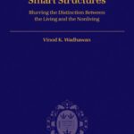 خرید و دانلود نسخه کامل کتاب Smart Structures: Blurring the Distinction Between the Living and the Nonliving