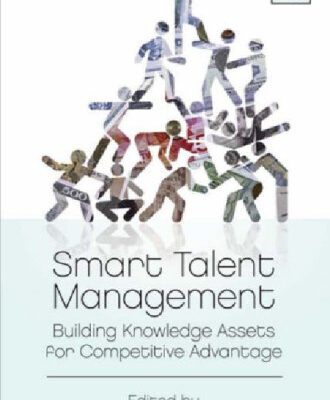 خرید و دانلود نسخه کامل کتاب Smart Talent Management: Building Knowledge Assets for Competitive Advantage